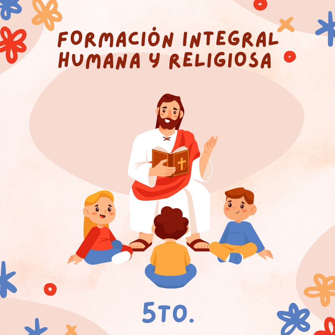 Formación Integral Humana y Religiosa 5to. PRAE-A